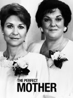 Watch The Perfect Mother Movie25