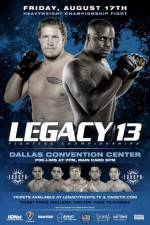 Watch Legacy Fighting Championship 13 Movie25