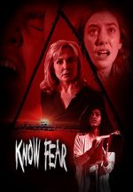 Watch Know Fear Movie25