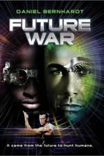Watch Future War Movie25