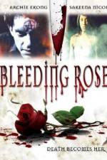 Watch Bleeding Rose Movie25