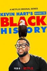 Watch Kevin Hart\'s Guide to Black History Movie25