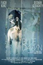 Watch Blue Dawn Movie25