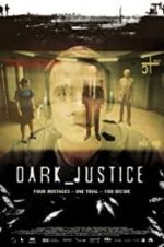Watch Dark Justice Movie25