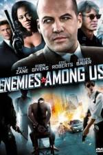 Watch Enemies Among Us Movie25