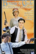 Watch Bonnie & Clyde: The True Story Movie25