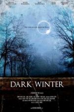 Watch Dark Winter Movie25