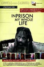 Watch In Prison My Whole Life Movie25