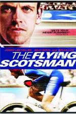 Watch The Flying Scotsman Movie25