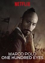 Watch Marco Polo: One Hundred Eyes (TV Short 2015) Movie25