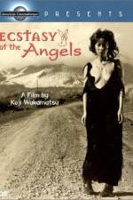 Watch Ecstasy of the Angels Movie25