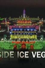 Watch Inside Ice Vegas Movie25