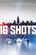Watch 16 Shots Movie25