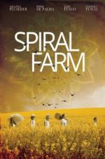 Watch Spiral Farm Movie25