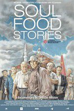 Watch Soul Food Stories Movie25