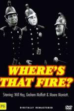 Watch Where's That Fire Movie25