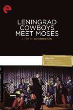 Watch Leningrad Cowboys Meet Moses Movie25