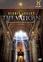 Watch Secret Access: The Vatican Movie25