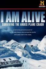 Watch I Am Alive Surviving the Andes Plane Crash Movie25