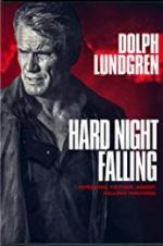 Watch Hard Night Falling Movie25