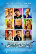 Watch Hes Way More Famous Than You Movie25