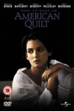 Watch How to Make an American Quilt Movie25