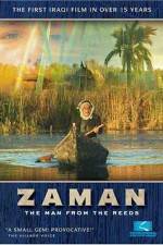 Watch Zaman: The Man from the Reeds Movie25