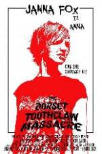 Watch The Dorset Toothclaw Massacre Movie25