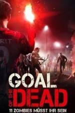 Watch Goal of the Dead Movie25