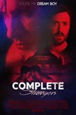 Watch Complete Strangers Movie25
