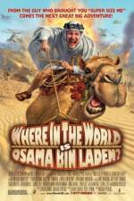 Watch Where in the World Is Osama Bin Laden? Movie25