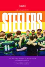 Watch Steelers: the World\'s First Gay Rugby Club Movie25