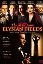 Watch The Man from Elysian Fields Movie25
