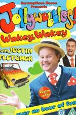 Watch JollyWobbles Wakey Wakey With Justin Fletcher Movie25