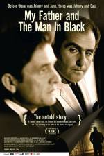 Watch My Father and the Man in Black Movie25