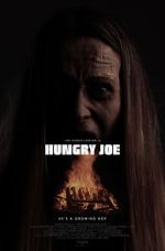Watch Hungry Joe Movie25