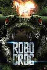 Watch Robocroc Movie25