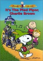 Watch It\'s the Pied Piper, Charlie Brown (TV Short 2000) Movie25
