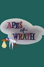 Watch Apes of Wrath Movie25
