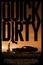 Watch The Quick and Dirty Movie25