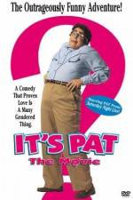 Watch It's Pat Movie25