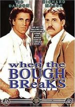 Watch When the Bough Breaks Movie25