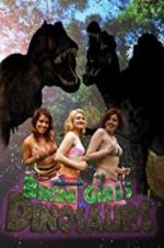 Watch Bikini Girls v Dinosaurs Movie25