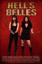 Watch Hell\'s Belles (Short 2012) Movie25