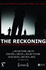 Watch The Reckoning: The Battle for the International Criminal Court Movie25