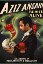 Watch Aziz Ansari Buried Alive Movie25
