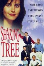 Watch Shaking the Tree Movie25