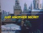 Watch Just Another Secret Movie25