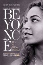 Watch Beyoncé Life Is But a Dream Movie25