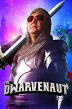Watch The Dwarvenaut Movie25